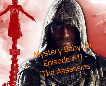 Bill Cooper's Mystery Babylon Series - Episode #11 - The Assassins