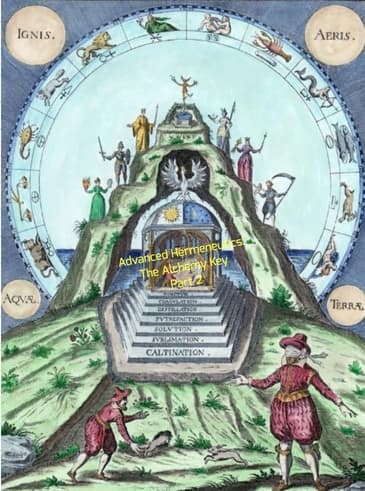 Advanced Hermeneutics: The Alchemy Key - Part 2