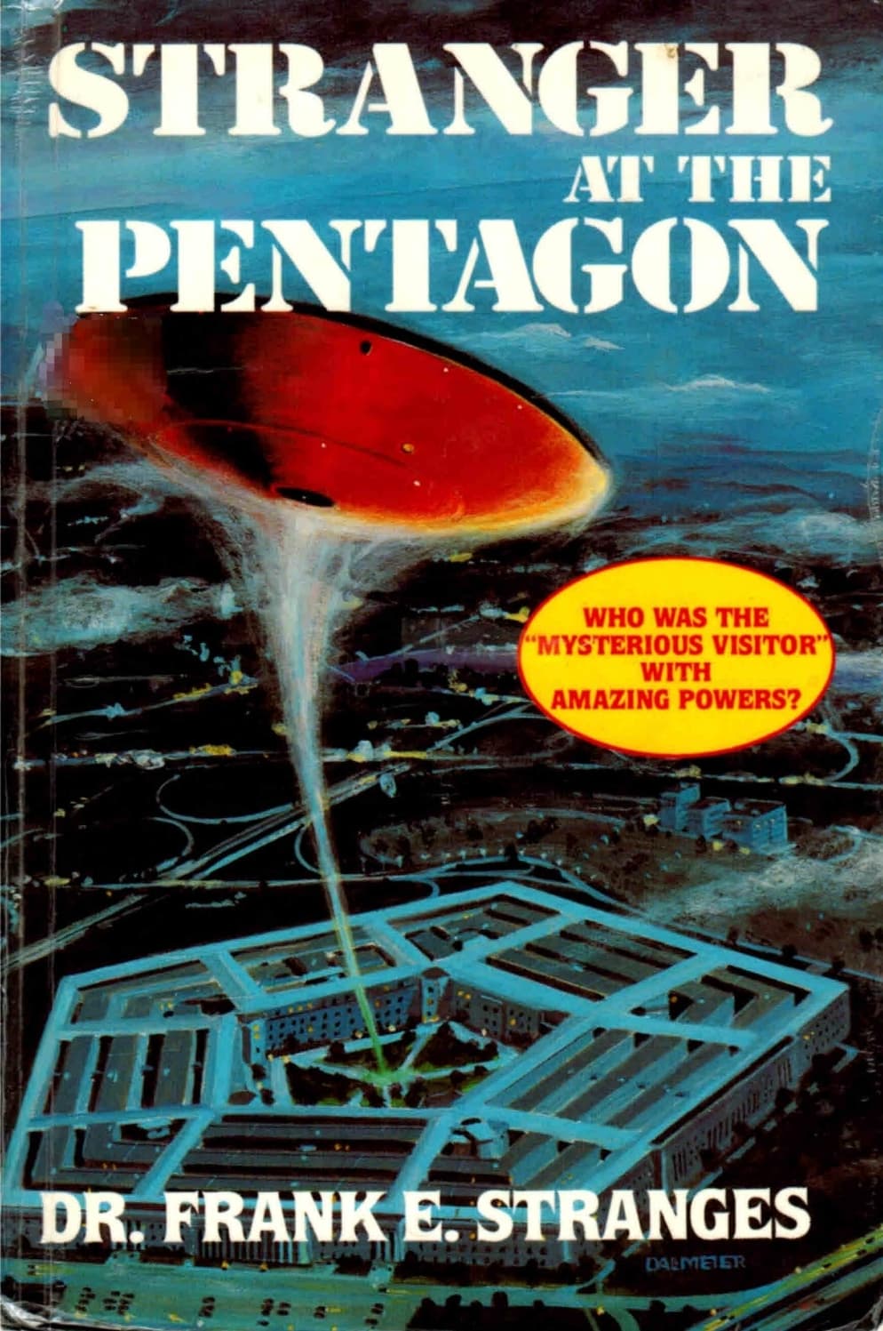 Stranger at the Pentagon - Dr. Frank E. Stranges