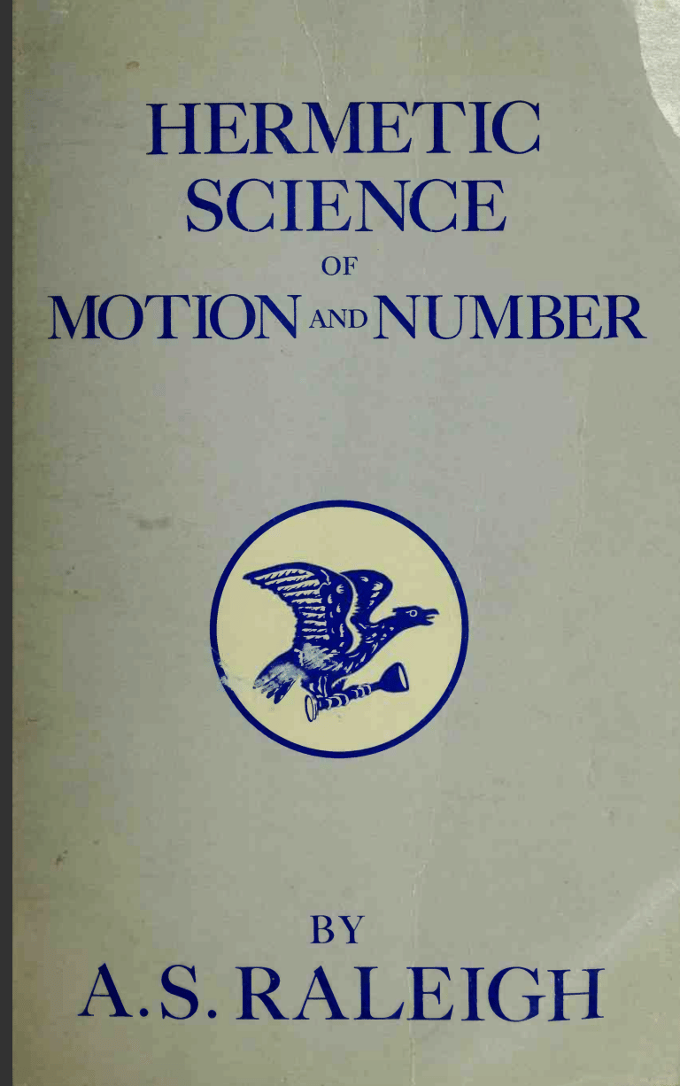 The Hermetic Science Of Motion And Number