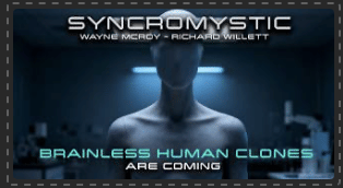 SYNCROMYSTIC - BRAINLESS HUMAN CLONES