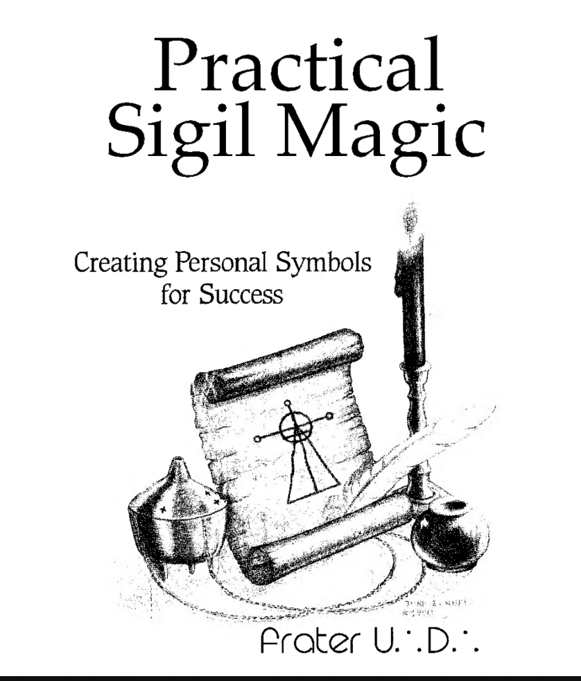 Practical Sigil Magic - Frater U.:D.: