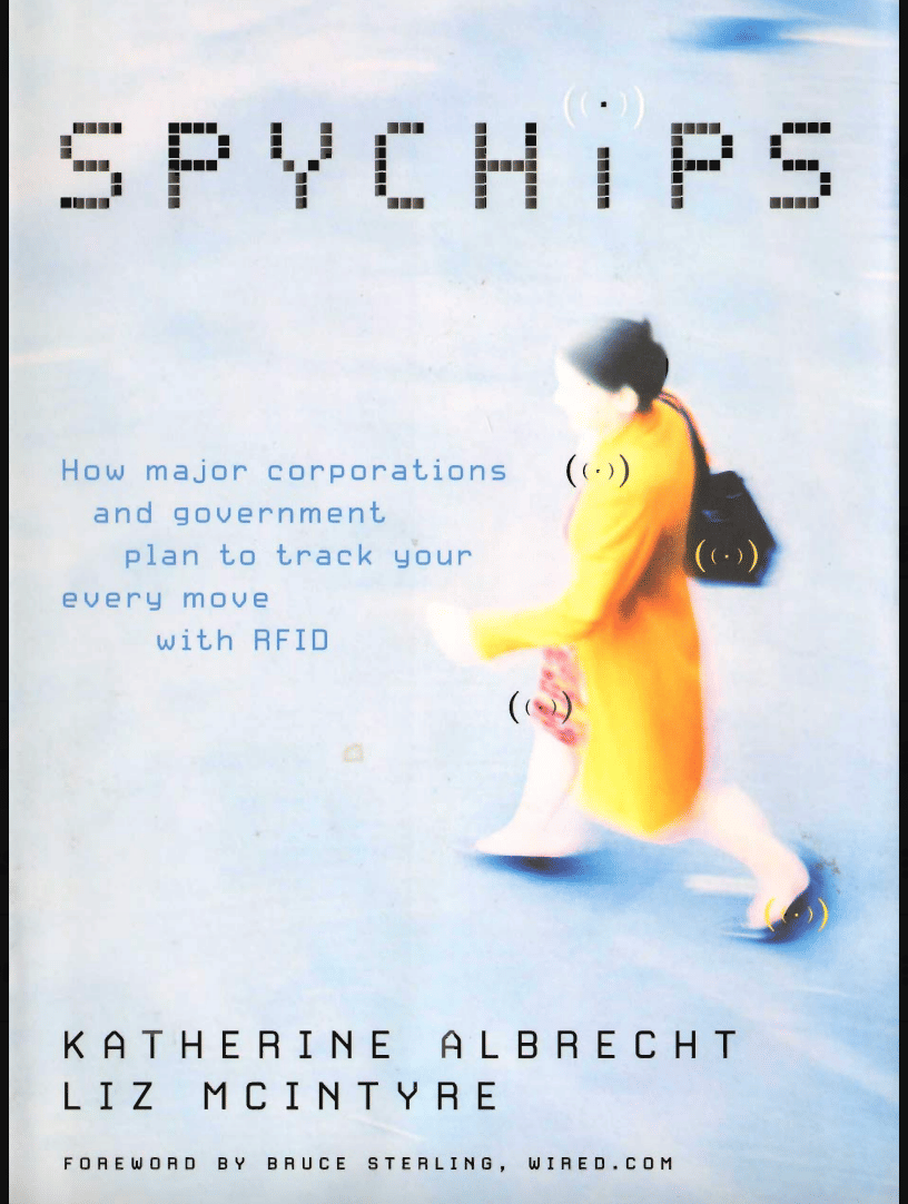 Spychips - Katherine Albrecht & Liz McIntyre