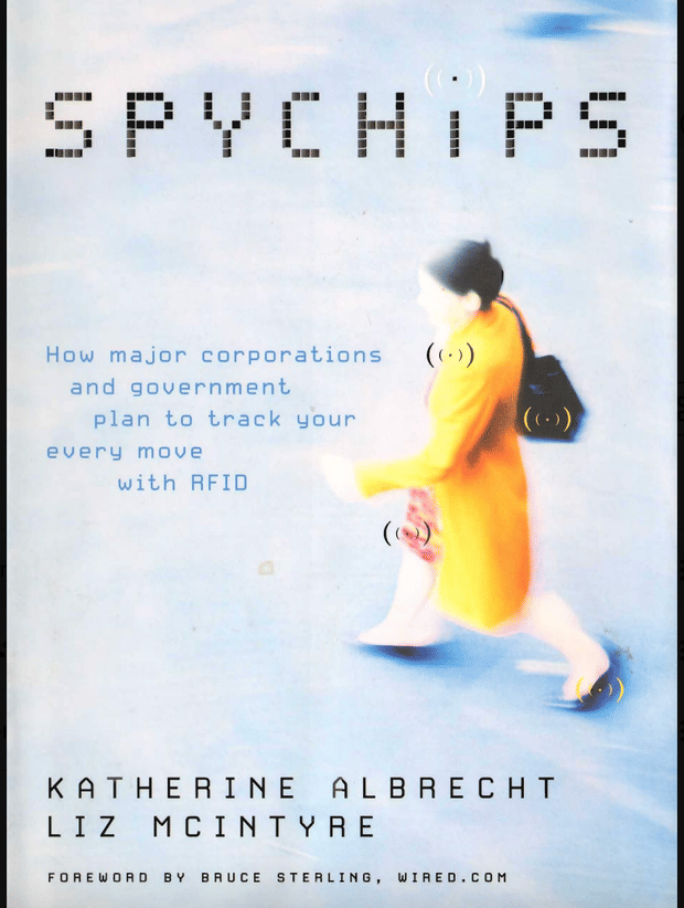 Spychips - Katherine Albrecht & Liz McIntyre
