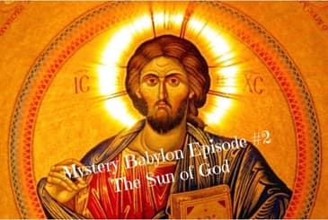 Bill Cooper's Mystery Babylon Series - Episode #2 - The Sun of God