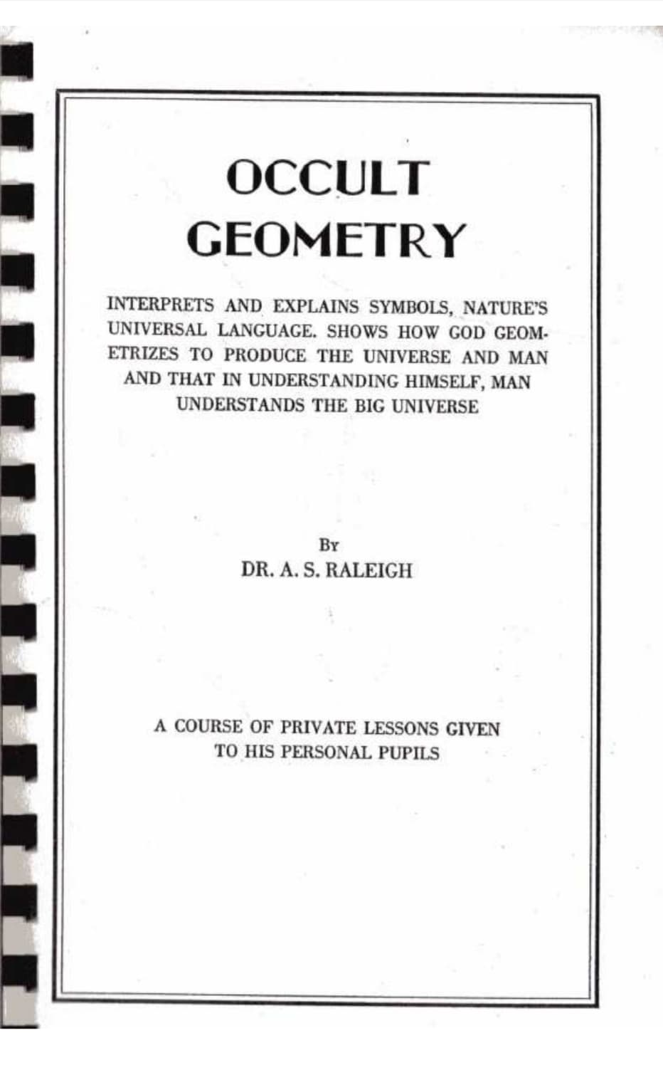 Occult Geometry - Dr. A.S. Raleigh