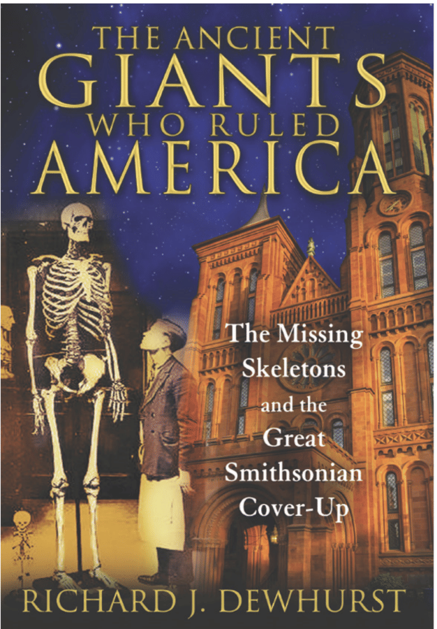 The Ancient Giants Who Ruled America - Richard J. Dewhurst