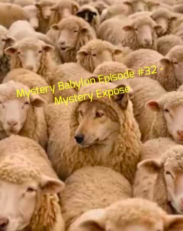 Bill Cooper's Mystery Babylon Series - Episode #32 - Mystery Expose