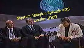 Bill Cooper's Mystery Babylon Series - Episode #29 - Lucifer 2000
