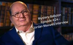 Bill Cooper's Mystery Babylon Series - Episode #24 - Jordan Maxwell Interview