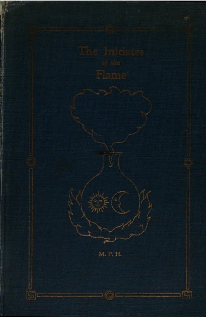 The Initiates of the Flame - Manly P. Hall