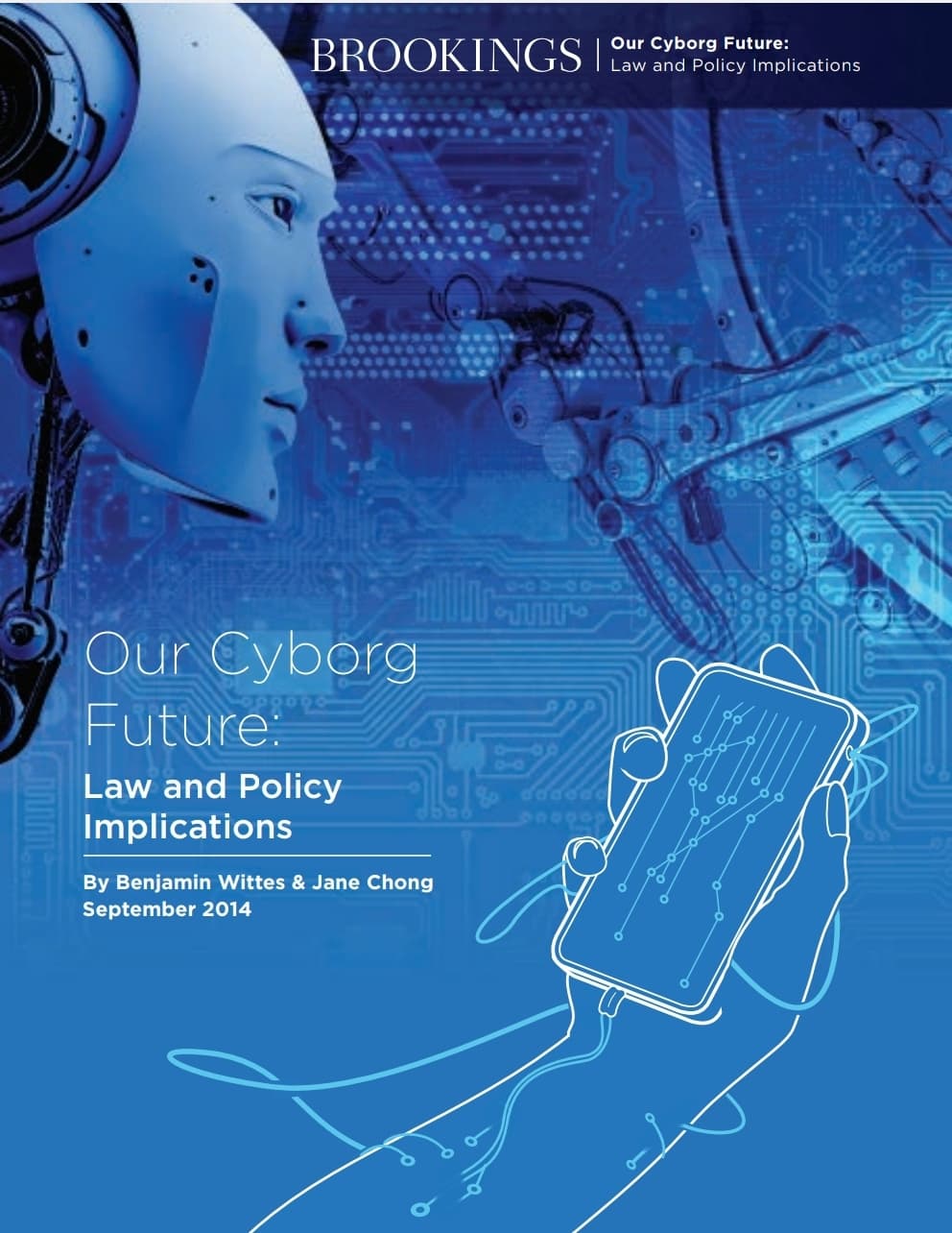 Our Cyborg Future: Law and Policy Implications - Brookings