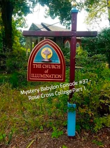 Bill Cooper's Mystery Babylon Series - Episode #37 - Rose Cross College Part 1