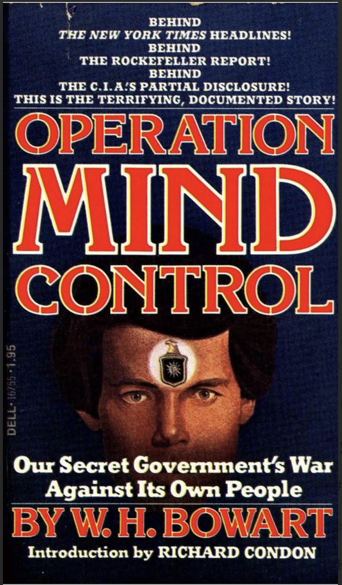Operation Mind Control - W.H. Bowart