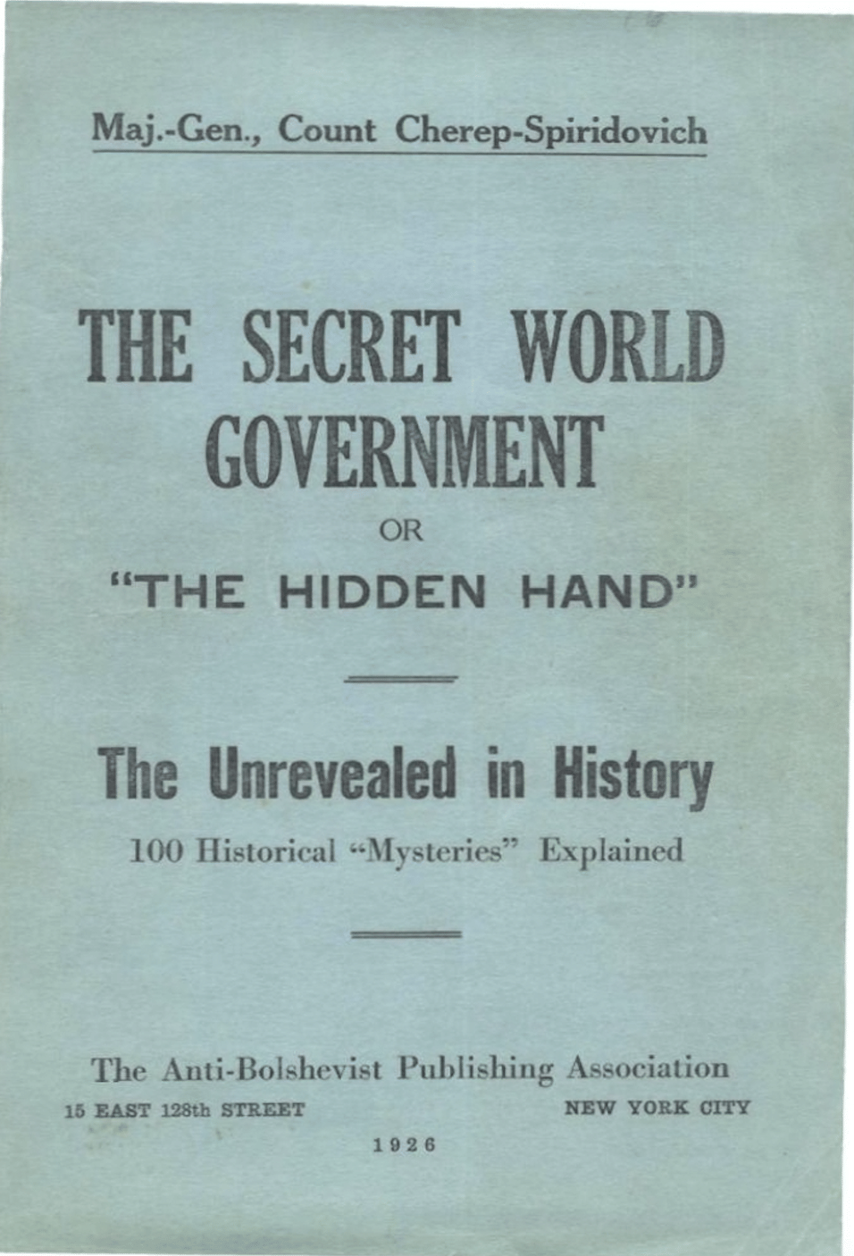 The Secret World Government Or "The Hidden Hand"