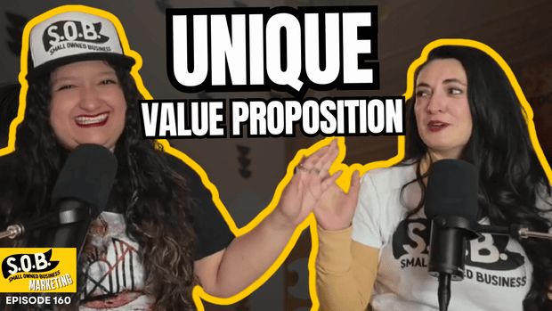 Your Small Business's Essential Guide to Unique Value Proposition