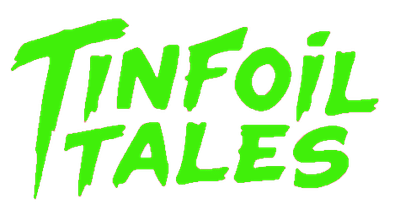 Tinfoil Tales
