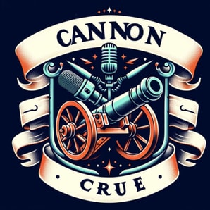 The Cannon Crue Podcast