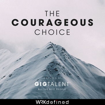 The Courageous Choice