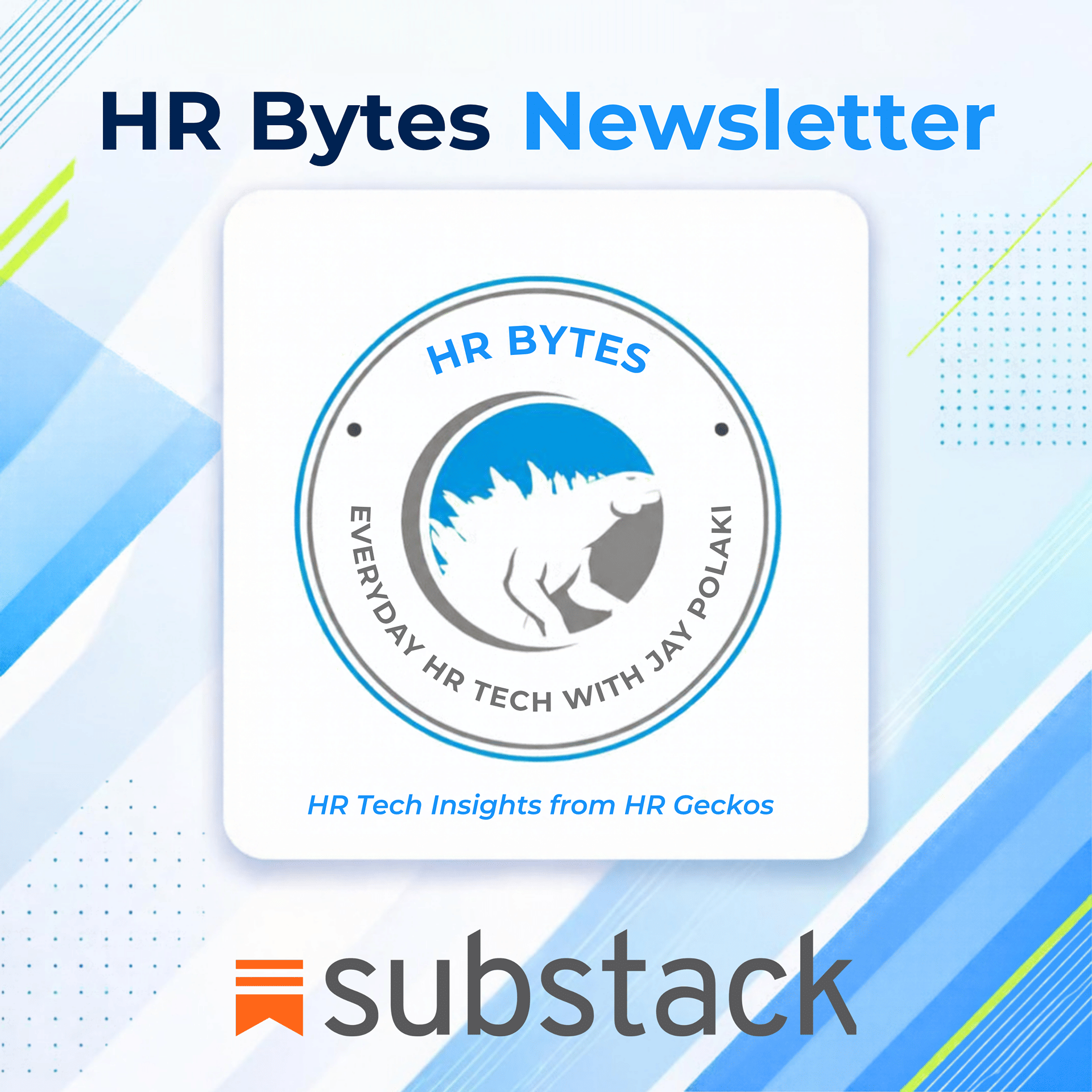 HR Bytes Substack Newsletter - Jay Polaki