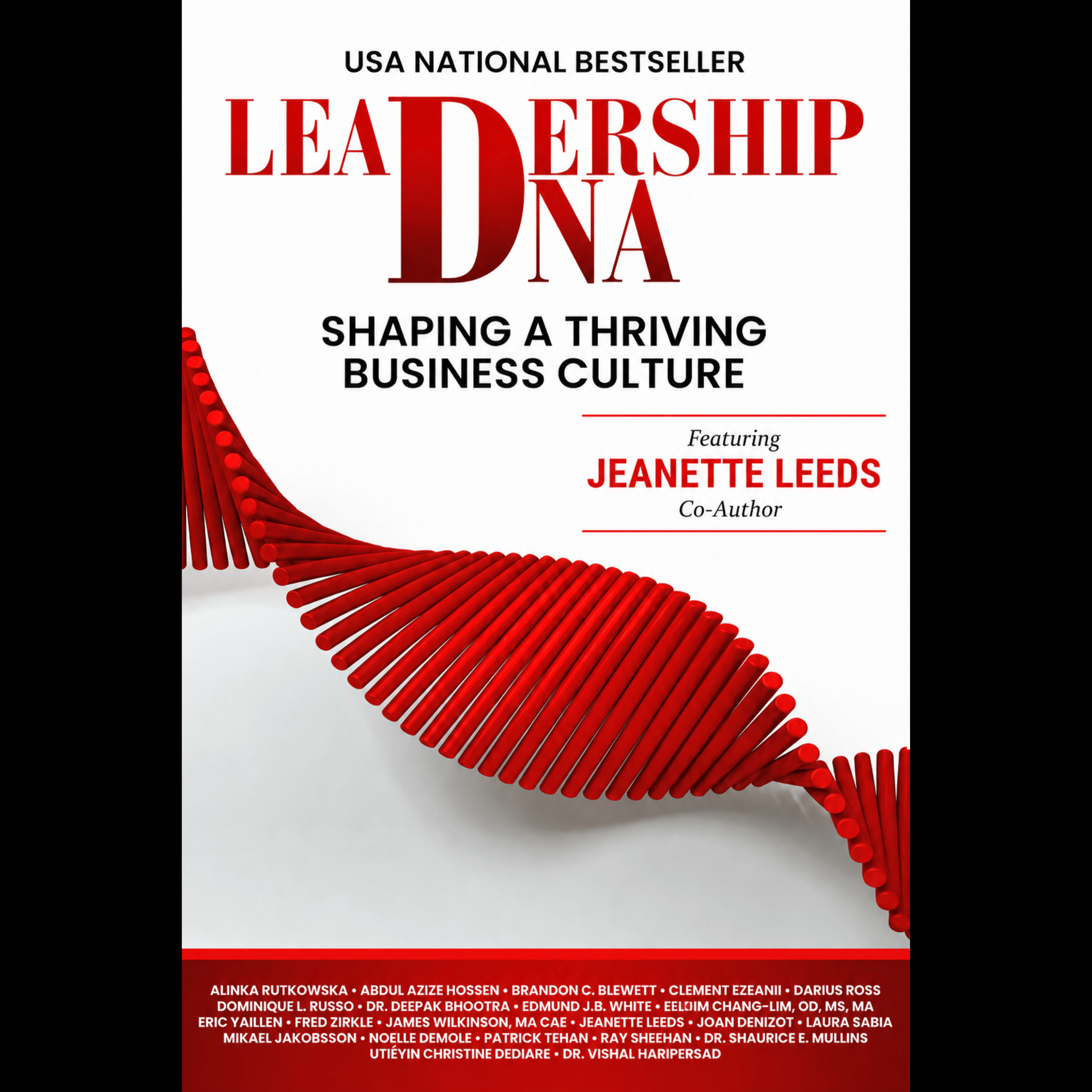 Jeanette Leeds - Leadership DNA: Shaping A Thriving Business Culture