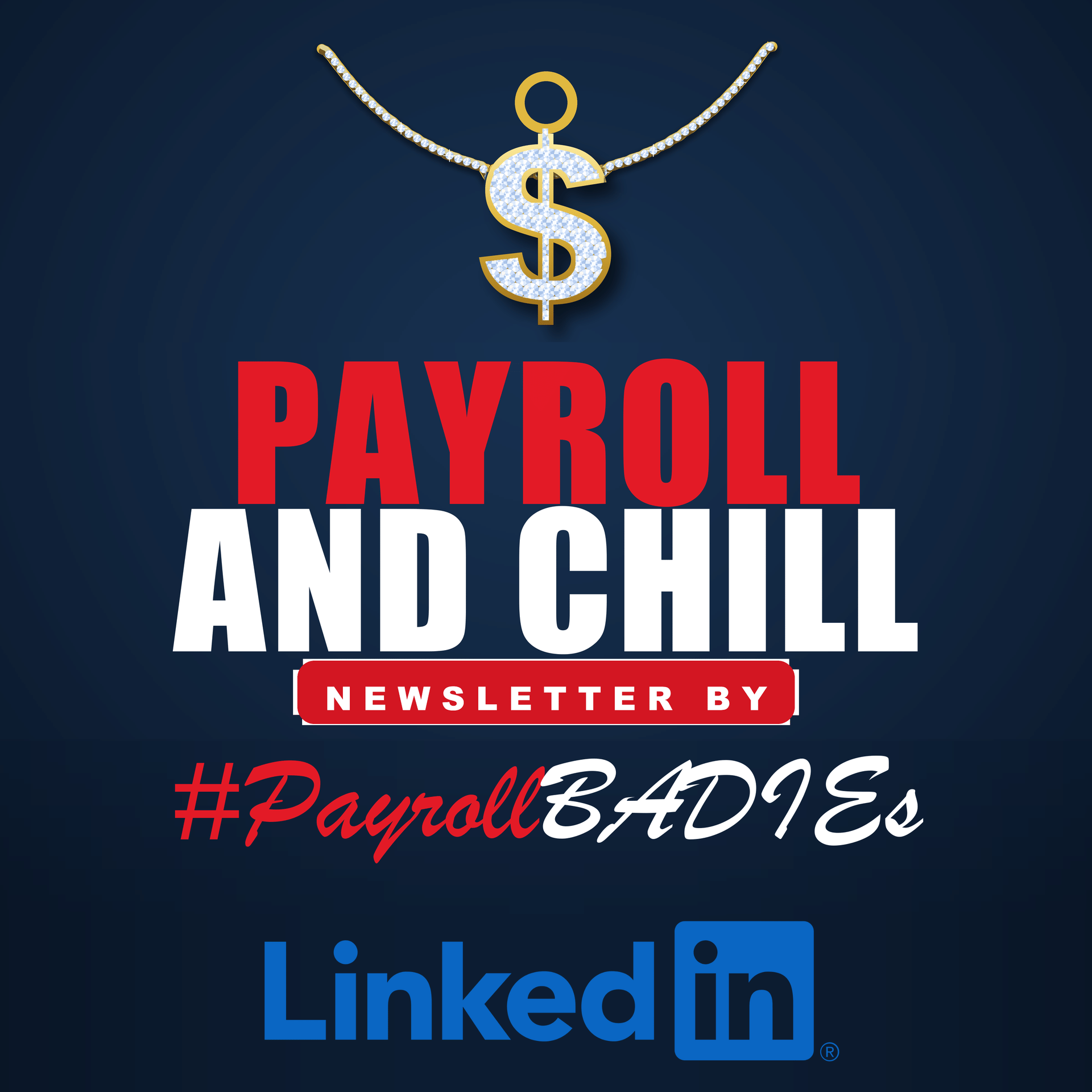 PayrollBADIes Official LinkedIn Newsletter