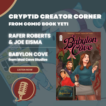 Rafer Roberts & Joe Eisma Interview - Babylon Cove