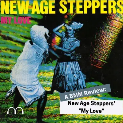Black Music Mixtape: The World Meets Neneh Cherry on the New Age Steppers' "My Love"