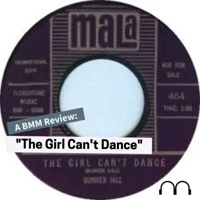 Black Music Mixtape: Reviewing "The Girl Can't Dance" by Bunker Hill (Free Members Xtra)