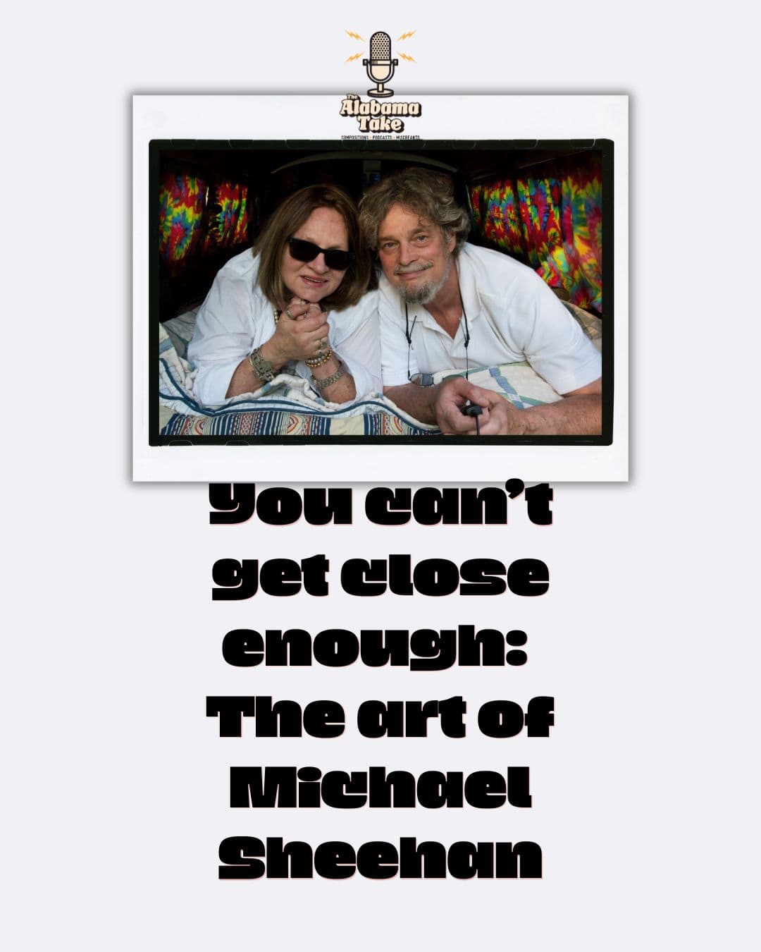You Can't Get Close Enough: The Art of Michael Sheehan