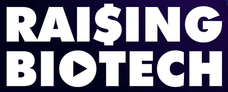 Raising Biotech