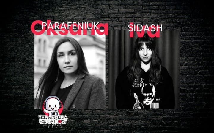 "Ukraine: Living Inside the Story — Oksana Parafeniuk & Iva Sidash (Part 2)"
