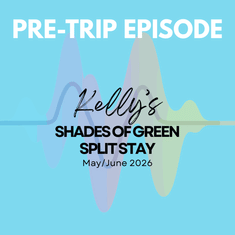 Pre-Trip Report: Kelly’s Shades of Green Split Stay (May/June 2026)