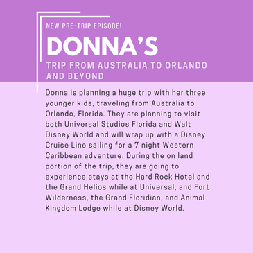 Pre-Trip Report: Donna’s Trip from Australia to Orlando and Beyond (December 2025/January 2026)