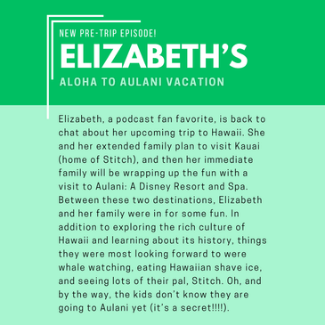 Pre-Trip Report: Elizabeth’s Aloha to Aulani Vacation (March 2026)