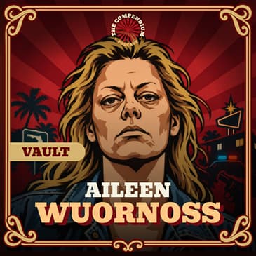 Aileen Wuornos: The Murders, the Self-Defence Claims and the Woman Behind Monster