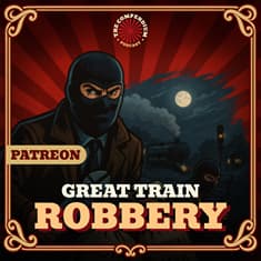 The Great Train Robbery: Britain’s Most Famous Heist Re-examined