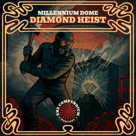 Millennium Dome Diamond Heist: Bizarre Crimes and the Failed London Robbery