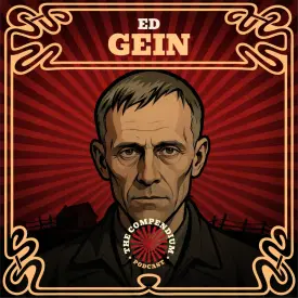Ed Gein: The True Story Behind Movies, Murder and Hollywood Nightmares