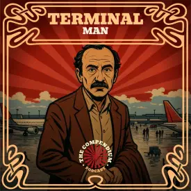 Terminal Man: True Story Behind Sir Alfred the Man from the Movie