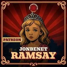 JonBenét Ramsey: The Unsolved Murder That Changed True Crime