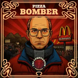 The Pizza Bomber Heist: Bizarre Crimes Behind Brian Wells and the Collar Bomb
