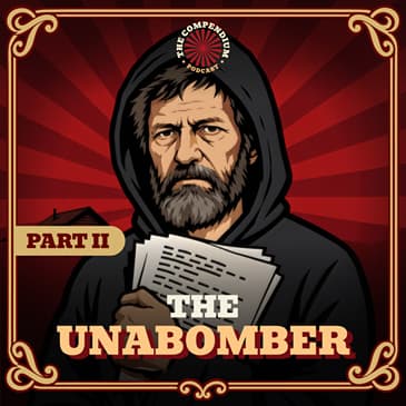 Unabomber Part 2: The Manifesto That Exposed Ted Kaczynski