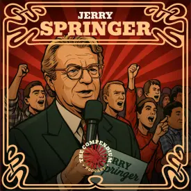 Jerry Springer: Media Scandals, Talk Show Fights and Trash TV History