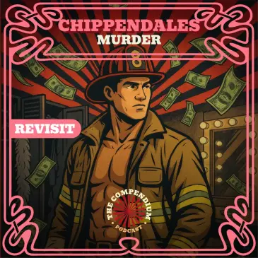 [Revisited] The Chippendales: A Story of Fame, Money and Murder