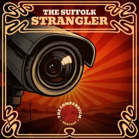 Suffolk Strangler: Steve Wright, British True Crime and the Ipswich Murders