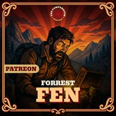 Forrest Fenn’s Treasure Hunt: The Poem, the Search and the Controversy