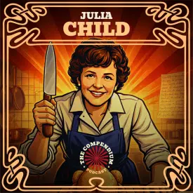 Julia Child: Weird History, Spy Secrets and the Making of The French Chef
