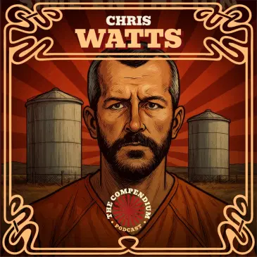 Chris Watts: Inside the Mind of a Family Annihilator and the Depth of Betrayal