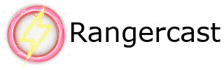Rangercast